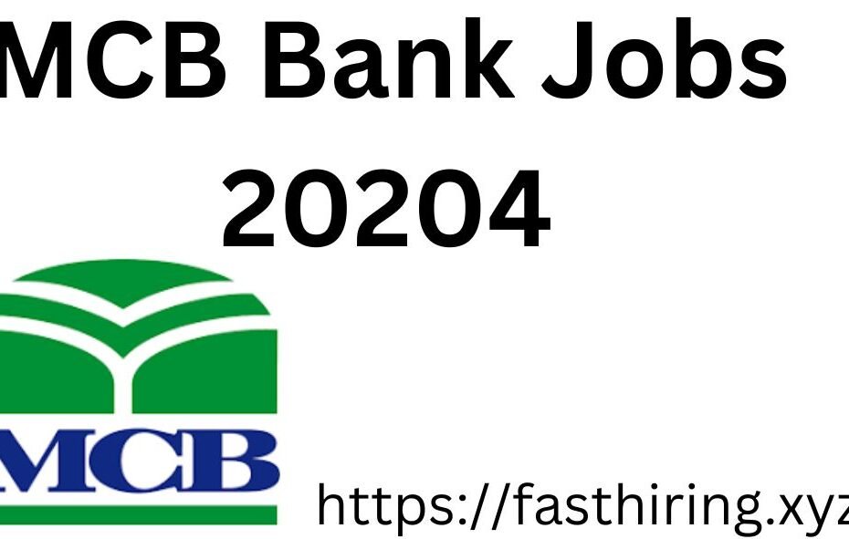 MCB Bank Jobs 20204